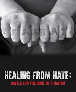 Healing From Hate